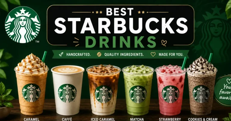 Best Starbucks Drinks